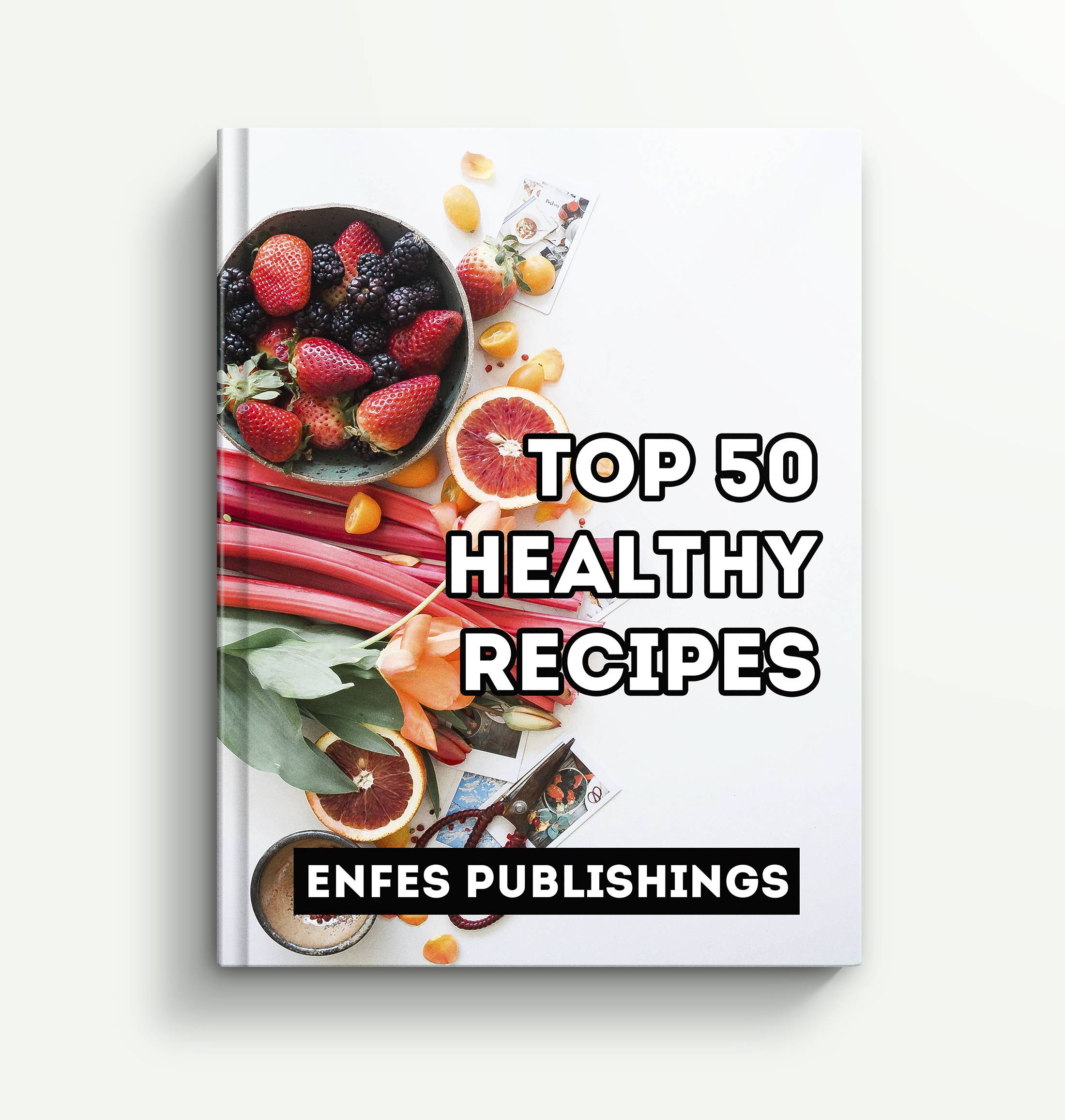 Top 50 Healthy Recipes